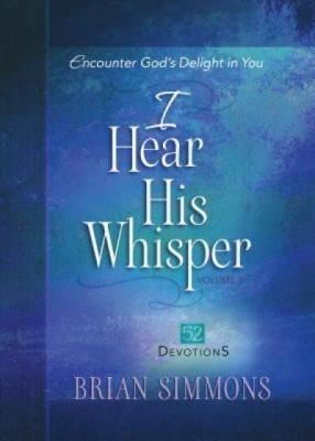 I Hear His Whisper, Volume 2: 52 Devotions foto