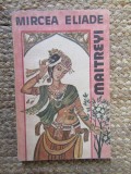 Maitreyi - Mircea Eliade