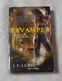 J.F. Lewis - Revamped