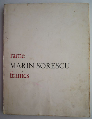 Rame / Frames (editie bilingva romana-engleza) &amp;ndash; Marin Sorescu foto