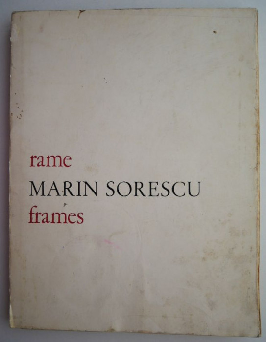 Rame / Frames (editie bilingva romana-engleza) &ndash; Marin Sorescu