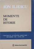 MOMENTE DE ISTORIE-ION ILIESCU