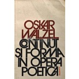 Continut si forma in opera poetica - 1976 - Oskar Walzel (XD67)