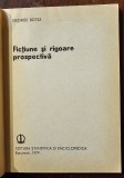 Fictiune si rigoare prospectiva