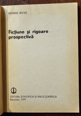 Fictiune si rigoare prospectiva foto