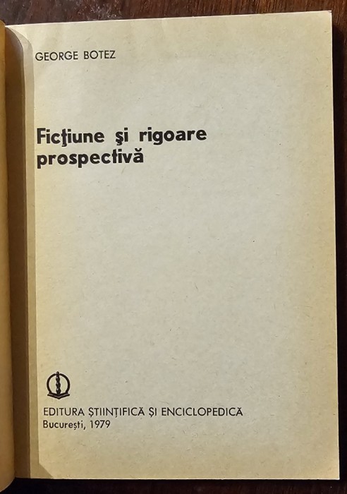 Fictiune si rigoare prospectiva