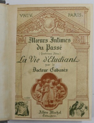 MOEURS INTIMES DU PASSE par DOCTEUR CABANES , 74 GRAVURES , EDITIE DE INCEPUT DE SECOL XX foto