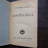 George Dorul Dumitrescu - La Fetita Dulce