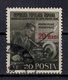 Romania 1952, LP.307 - Lupta pentru pace, (supratipar), Stampilat