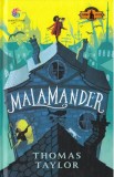 Malamander - Thomas Taylor