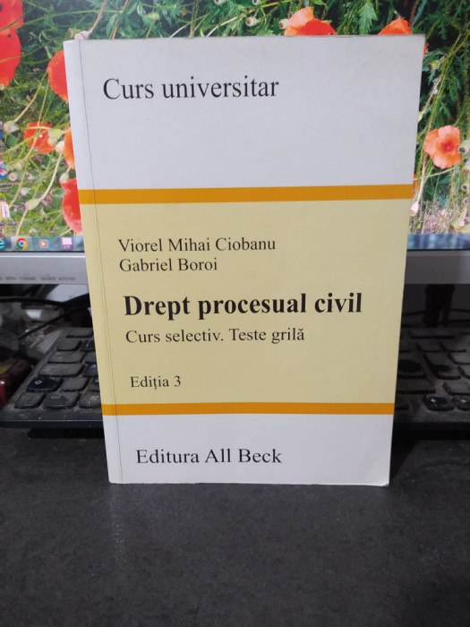 Drept procesual civil. Curs selectiv. Teste grilă, Ciobanu și Boroi, 2005, 169