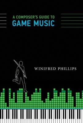 A Composer&amp;#039;s Guide to Game Music foto