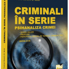 Criminali în serie - Paperback brosat - Tudorel Butoi - Pro Universitaria