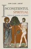Inconștientul spiritual - Editura Supergraph
