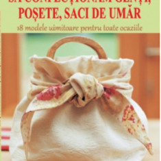 Sa confectionam genti, posete, saci de umar | Dorothy Wood