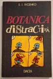 Botanica distractiva - S. I. Ivcenko, cu desene alb-negru, editura Dacia, 1976