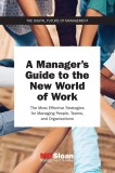 Manager&#039;s Guide to the New World of Work | MIT Sloan Management Review, MIT Press Ltd