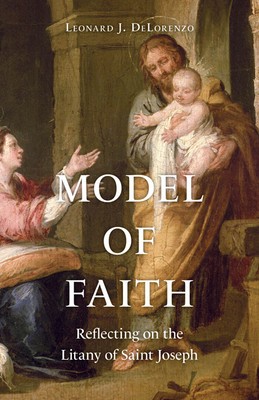 Model of Faith: Reflecting on the Litany of Saint Joseph foto