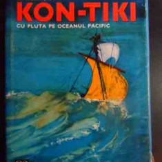 Expeditia Kon-tiki Cu Pluta Pe Oceanul Pacific - Thor Heyrrdahl ,546133