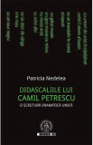 Didascaliile lui C. Petrescu - Patricia Nedelea, 2020