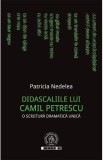 Didascaliile lui C. Petrescu - Patricia Nedelea, 2020