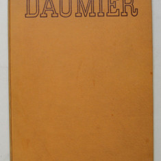 LES GRANDS MAITRES DE LA PEINTURE , DAUMIER par JACQUES LASSAIGNE , 1946