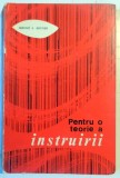 PENTRU O TEORIE A INSTRUIRII de JEROME S. BRUNER , 1970