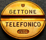Moneda / Jeton Telefonic GETTONE TELEFONICO - ITALIA, anul 1974 *cod 2646