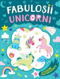 Cumpara ieftin Fabulosii Unicorni, - Editura Kreativ