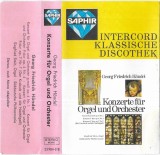 Casetă audio Georg Friedrich H&auml;ndel &ndash; Intercord Klassiche Discothek, originală