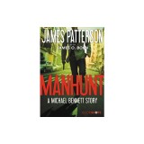 Manhunt: A Michael Bennett Story