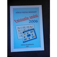 MARCILE POSTALE ROMANESTI, EMISIUNILE ANULUI 2006