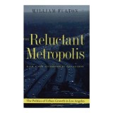 The Reluctant Metropolis