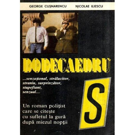 George Cusnarencu si Nicolae Iliescu - Dodecaedru - 117620