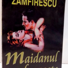 MAIDANUL CU DRAGOSTE de GEORGE MIHAIL ZAMFIRESCU