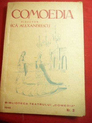 Comoedie-Bibl.Teatrului de Comedie 1946 nr.2- M.Stefanescu-Vis de Secatura ,84p foto