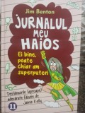 Jim Benton - Jurnalul meu haios, vol. 11 (Editia: 2015)