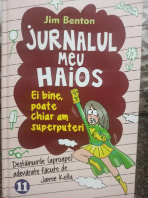 Jim Benton - Jurnalul meu haios, vol. 11 (2015) foto