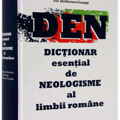 Dictionar esential de neologisme al limbii romane | Z. St-Goanga, M. Paun, M. Busuioc,