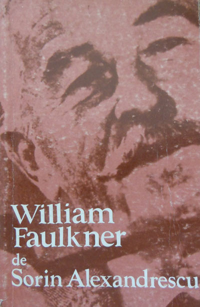 William Faulkner de Sorin Alexandrescu