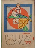 Adrian Andronic - Perpetuum comic 77&amp;#039; (Editia: 1977)