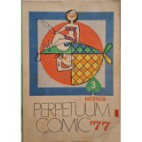 Adrian Andronic - Perpetuum comic 77&amp;#039; (Editia: 1977)