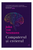 Computerul și creierul - Hardcover - John von Neumann - Curtea Veche
