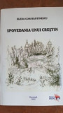 Spovedania unui crestin- Elena Constantinescu