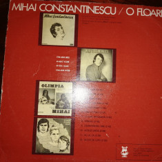 DISC / VINIL / - MIHAI CONSTANTINESCU - O FLOARE