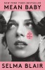 Mean Baby: A Memoir of Growing Up
