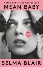 Mean Baby: A Memoir of Growing Up