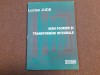 Serii Fourier si transformari integrale / Lucian Jude