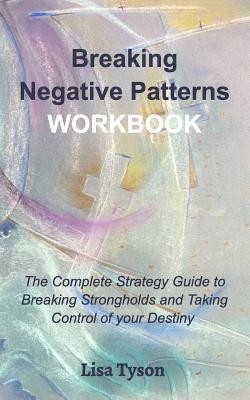 Breaking Negative Patterns Workbook foto
