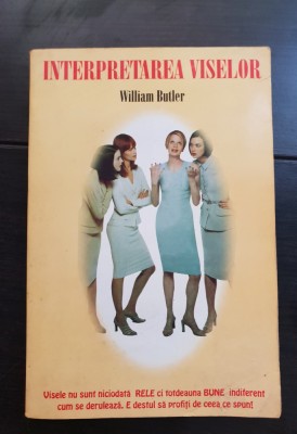Interpretarea viselor - William Butler foto